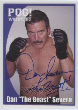 2011 Price of Glory POG! Wrestling Series 1 - [Base] #1 - Dan "The Beast" Severn