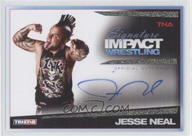 2011 TRISTAR TNA Signature Impact Wrestling - Autographs - Gold #S27 - Jesse Neal /25