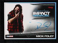 Mick Foley #/25