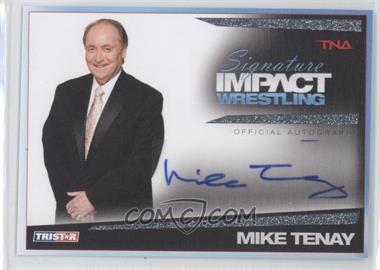 2011 TRISTAR TNA Signature Impact Wrestling - Autographs - Silver #S45 - Michael Tenay /99