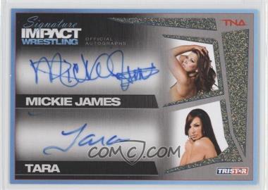 2011 TRISTAR TNA Signature Impact Wrestling - Autographs Dual - Gold #S2-12 - Mickie James, Tara /25