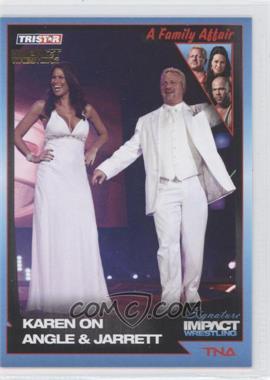 2011 TRISTAR TNA Signature Impact Wrestling - [Base] - Gold #64 - Karen On Angle & Jarrett /5