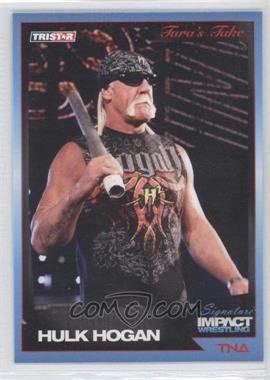 2011 TRISTAR TNA Signature Impact Wrestling - [Base] #30 - Hulk Hogan