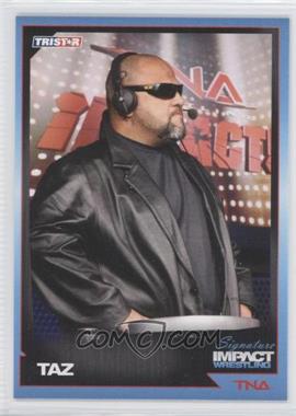 2011 TRISTAR TNA Signature Impact Wrestling - [Base] #52 - Tazz