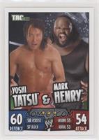 Yoshi Tatsu, Mark Henry