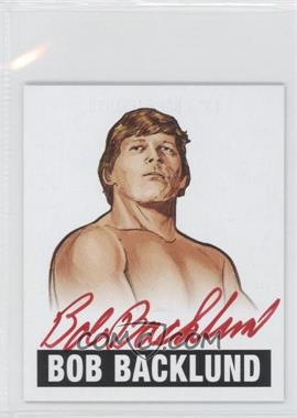 2012 Leaf Originals Wrestling - [Base] #BB1.2 - Bob Backlund (Red Ink)