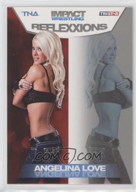 2012 TRISTAR TNA Impact Wrestling Reflexxions - [Base] #13 - Angelina Love