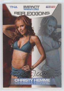 2012 TRISTAR TNA Impact Wrestling Reflexxions - [Base] #16 - Christy Hemme