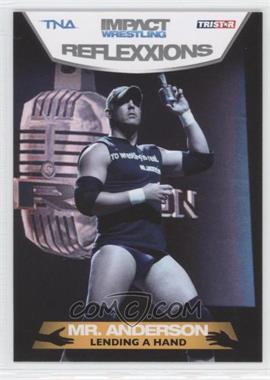 2012 TRISTAR TNA Impact Wrestling Reflexxions - [Base] #95 - Mr. Anderson