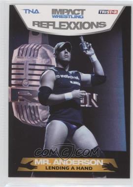 2012 TRISTAR TNA Impact Wrestling Reflexxions - [Base] #95 - Mr. Anderson