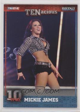 2012 TRISTAR TNA TENacious - [Base] #21 - Mickie James