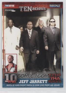 2012 TRISTAR TNA TENacious - [Base] #50 - Jeff Jarrett