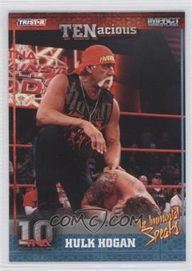 2012 TRISTAR TNA TENacious - [Base] #6 - Hulk Hogan