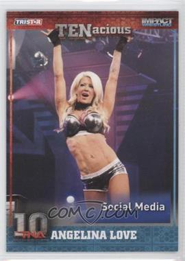 2012 TRISTAR TNA TENacious - [Base] #62 - Angelina Love