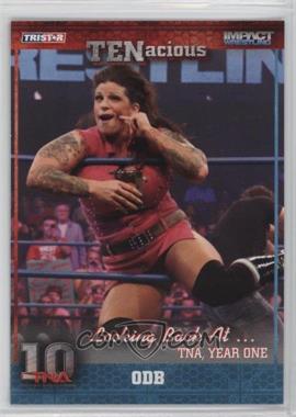 2012 TRISTAR TNA TENacious - [Base] #69 - ODB