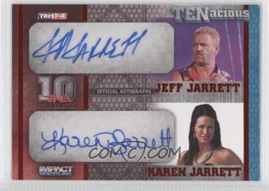 2012 TRISTAR TNA TENacious - Dual Autographs - Red #TEN2-16 - Jeff Jarrett, Karen Jarrett /10