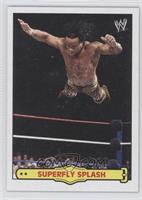 Superfly Splash (Jimmy Snuka)