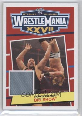 2012 Topps Heritage WWE - Wrestlemania XXVII Mat Relics #_BISH - Big Show