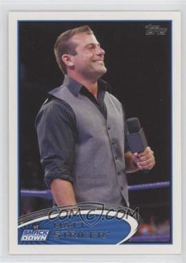 2012 Topps WWE - [Base] #24 - Matt Striker