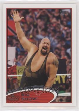 2012 Topps WWE - [Base] #37 - Big Show