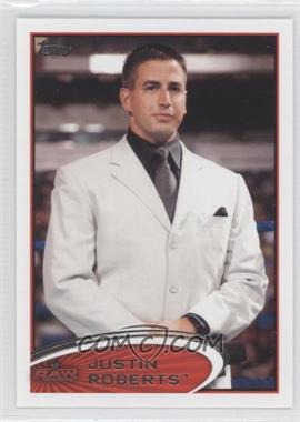 2012 Topps WWE - [Base] #77 - Justin Roberts