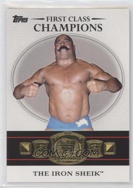 2012 Topps WWE - First Class Champions #1 - The Iron Sheik