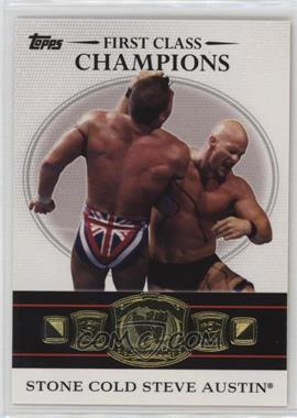 2012 Topps WWE - First Class Champions #7 - Stone Cold Steve Austin