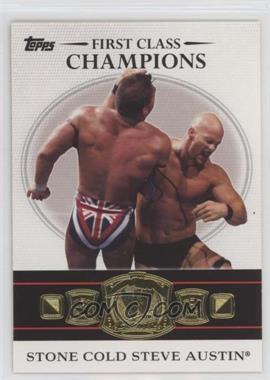 2012 Topps WWE - First Class Champions #7 - Stone Cold Steve Austin