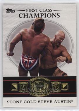 2012 Topps WWE - First Class Champions #7 - Stone Cold Steve Austin