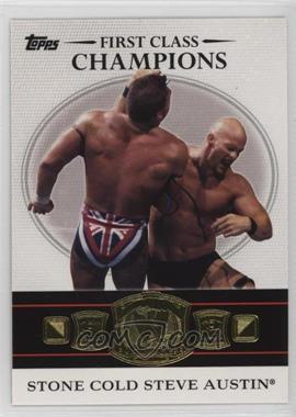 2012 Topps WWE - First Class Champions #7 - Stone Cold Steve Austin