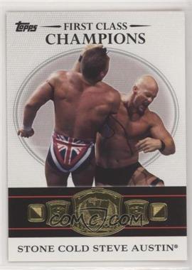 2012 Topps WWE - First Class Champions #7 - Stone Cold Steve Austin