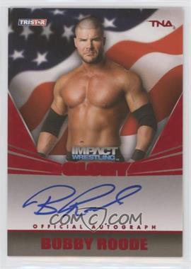 2013 TRISTAR TNA Impact Wrestling Glory - On-Card Autographs - Red #G-BR - Bobby Roode /50