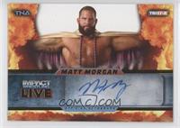 Matt Morgan #/99