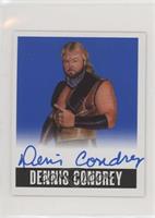 Dennis Condrey #/25