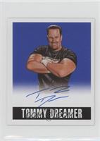 Tommy Dreamer #/25