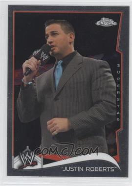 2014 Topps Chrome WWE - [Base] #27 - Justin Roberts