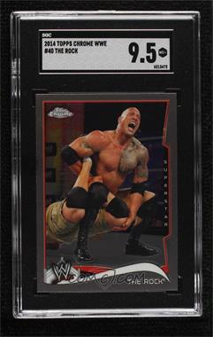 2014 Topps Chrome WWE - [Base] #40 - The Rock [SGC 9.5 Mint+]