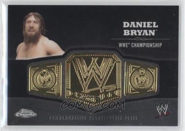 2014 Topps Chrome WWE - Commemorative Plate #_DABR - Daniel Bryan