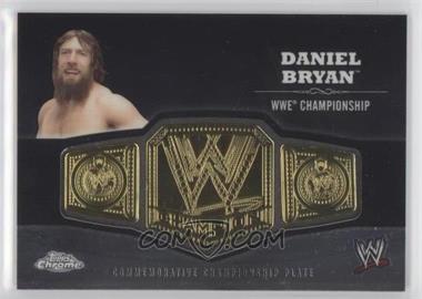 2014 Topps Chrome WWE - Commemorative Plate #_DABR - Daniel Bryan