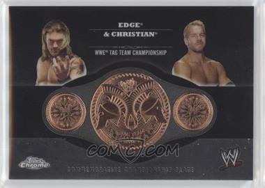 2014 Topps Chrome WWE - Commemorative Plate #_EDCH - Edge & Christian