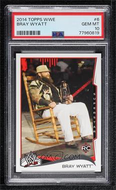 2014 Topps WWE - [Base] #6 - Bray Wyatt [PSA 10 GEM MT]