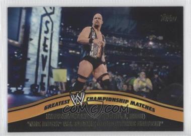 2014 Topps WWE - Greatest Championship Matches #1 - The Rock vs. Stone Cold Steve Austin