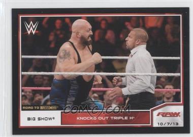 2014 Topps WWE Road to Wrestlemania - [Base] #48 - Big Show