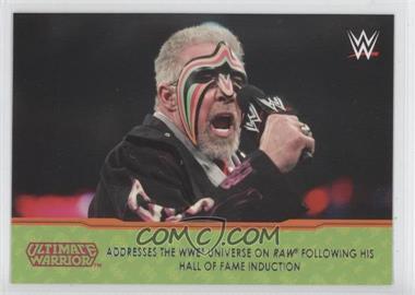2014 Topps WWE Road to Wrestlemania - Champion Spotlight Ultimate Warrior #10 - Ultimate Warrior addresses the WWE universe on Raw following his Hall of Fame induction