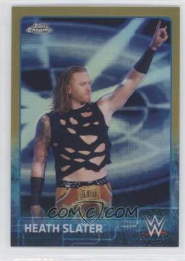 2015 Topps Chrome WWE - [Base] - Gold Refractor #32 - Heath Slater /50