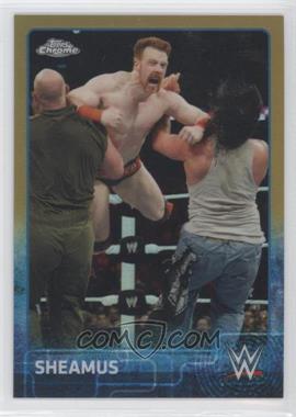 2015 Topps Chrome WWE - [Base] - Gold Refractor #64 - Sheamus /50