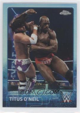 2015 Topps Chrome WWE - [Base] - Refractor #70 - Titus O'Neil