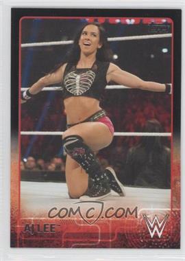 2015 Topps WWE - [Base] - Black #2 - AJ Lee