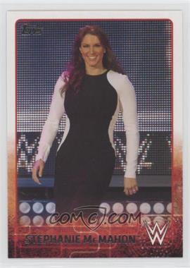 2015 Topps WWE - [Base] #74 - Stephanie McMahon