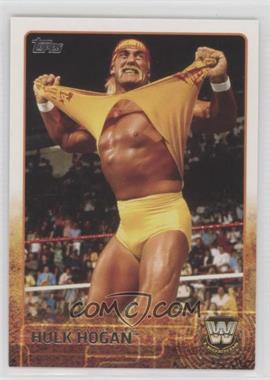 2015 Topps WWE - [Base] #92 - Hulk Hogan